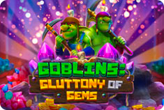 Zet Goblins: Gluttony of Gems